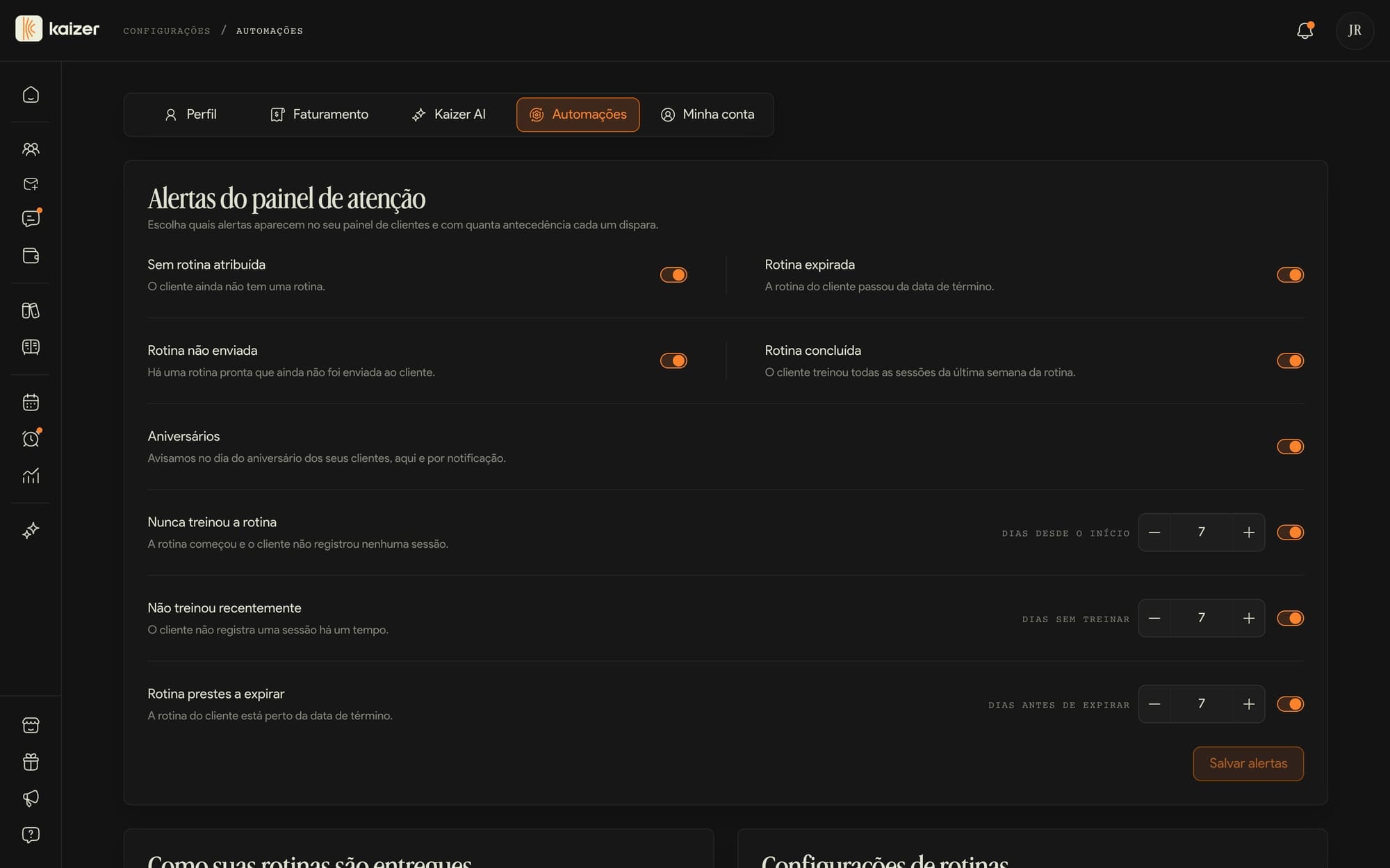 Os ajustes de Automações, com os alertas e a entrega de rotinas